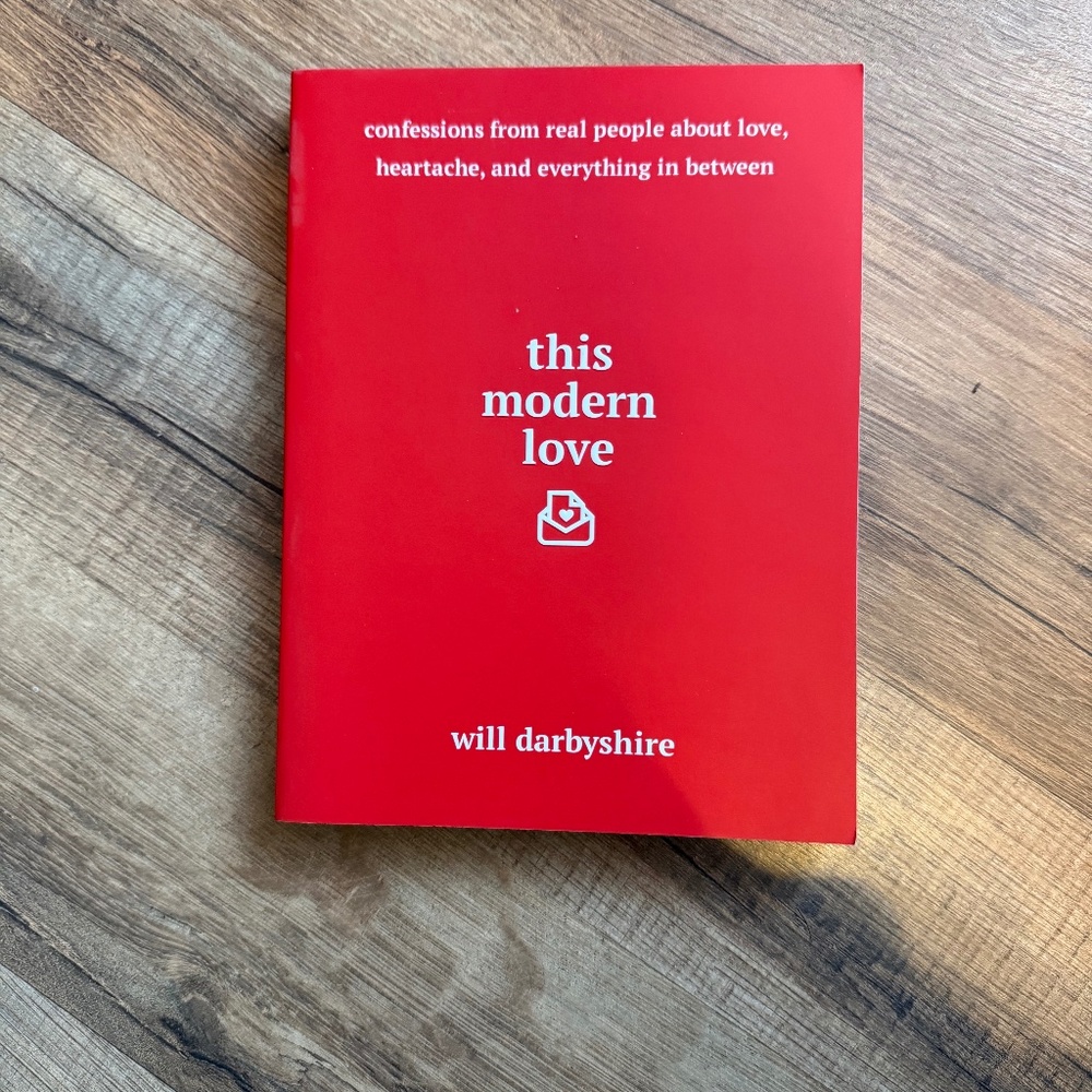 This Modern Love by Will Dabyshire